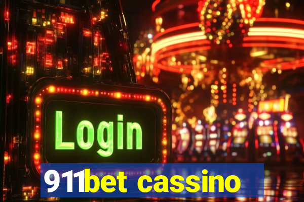 911bet cassino